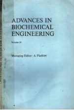 ADVANCES IN BIOCHEMICAL <em>ENGINEERING</em>  <em>VOLUME</em> 14