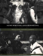 NEWS WRITING AND REPORTING FOR TODAY'S MEDIA SIXTH <em>EDITION</em>