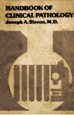 HAND<em>B</em>OOK OF CLINICAL PATHOLOGY