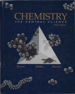 Chemistry: the centra<em>l </em>science Ninth Edition