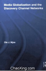 Media Globalization and the Discovery Channel <em>Networks</em>