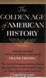 The Golden Age <em>of</em> American History