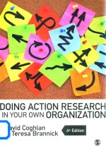 Doing Action <em>Research</em> in <em>Your</em> <em>Own</em> Organization