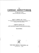 THE CARDIAC ARRHYTH<em>M</em>IAS  SECOND EDITION