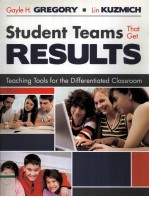 Student Teams That Get RESULTS Teaching Tools <em>for</em> the Differentiated Classroom
