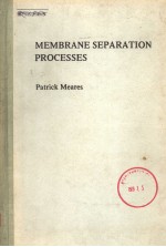 MEMBRANE <em>SEPARATION</em> <em>PROCESSES</em>