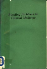 BLEEDIN<em>G</em> PROBLEMS IN CLINICAL <em>MEDI</em>CINE