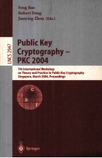 Lecture Notes in Computer <em>Science</em> 2947 Public Key Cryptography-PKC 2004 7th International Workshop