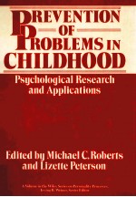 PREVENTION <em>OF</em> <em>PROBLEMS</em> IN CHILDHOOD