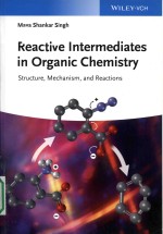 Reactive intermediates in organic chemistry: <em>structure</em>