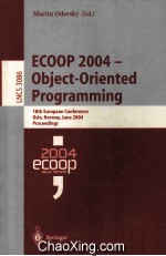 Lecture Notes in Computer <em>Science</em> 3086 ECOOP 2004-Object-Oriented Programming 18th European Conferen