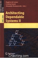 Lecture Notes in Computer Science 3069 <em>Architecting</em> Dependable Systems II
