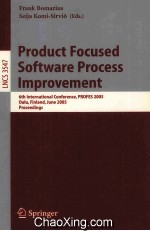 Lecture Notes in Computer <em>Science</em> 3547 Product Focused Software Process Improvement 6th Internationa