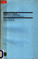 <em><em>MAN</em>UAL</em> <em>OF</em> CL<em>IN</em>ICAL PROBLEMS <em>IN</em> ONCOLOGY WITH ANNOTATED KEY REFERENCES