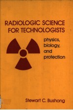 RADIOLOGIC <em>SC</em>IENCE FOR TECHNOLOGISTS  PHYSICS