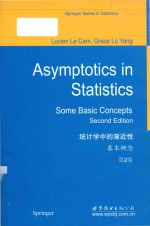 Asymptotics in statistics: some basic concepts Second <em>Edition</em> = 统计学中的渐近性: 基本概念 第2版