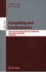 Lecture Notes in Computer Science 4112 <em>Computing</em> and Combinatorics 12th Annual International Confere