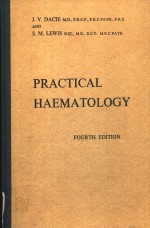 PRACTICAL HAEMATOLOGY (<em>FOURTH</em> <em>EDITION</em>)