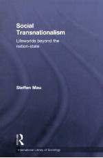 <em>Social</em> Transnationalism Lifeworlds beyond <em>the</em> nation-state
