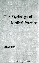 <em>The</em> Psychology <em>of</em> <em>Medical</em> <em>Practice</em>