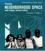 <em>PLANNING</em> NEIGHBORHOOD SPACE WITH PEOPLE SECOND <em>EDITION</em> EDS/3