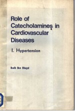 ROLE <em>OF</em> CATECHOLAM<em>IN</em>ES <em>IN</em> CARDIOVASCULAR DISEASES I. HYPERTENSION