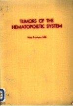 TUMORS OF <em>THE</em> HEMATOPOIETIC <em>SYSTEM</em>