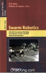 Lecture Notes in Computer <em>Science</em> 3342 Sw<em>a</em>rm <em>Robotics</em> S<em>A</em>B 2004 Intern<em>a</em>ti<em>on</em><em>a</em>l Workshop S<em>a</em>nt<em>a</em> M<em>on</em>ic<em>a</em>