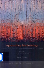 <em>A</em>ppro<em>a</em>ching Methodology <em>Second</em> Revised <em>Edition</em> with <em>a</em>n <em>Introduction</em> by Ulrik<em>a</em> Wolf-Knuts