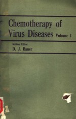 CHEMOTHERAPY <em>OF</em> VIRUS DISEASES <em>VOLUME</em> Ⅰ SECTION EDITOR