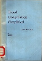 BLOOD COAGULATION <em>SIMPLIFIED</em> (SECOND EDITION)