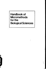 <em>HANDBOOK</em> <em>OF</em> MICROMETHODS FOR <em>THE</em> BIOLOGICAL SCIENCES