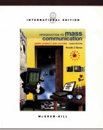 INTRODUCTION <em>TO</em> mass <em>communication</em> MEDIA LITERACY AND CULTURE THIRD EDITION