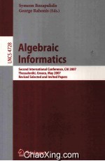 <em>Lecture</em> <em>Notes</em> <em>in</em> <em>Computer</em> <em>Science</em> 4728 Algebraic <em>In</em>formatics <em>Second</em> <em>In</em>ternational Conference