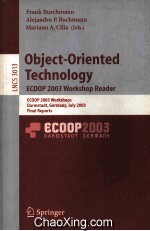 Lecture Notes in Computer <em>Science</em> 3013 Object-Oriented Technology ECOOP 2003 Workshop Reader ECOOP 2