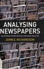 <em>AN</em>ALYSING NEWSPAPERS <em>AN</em> <em>APPROACH</em> FROM CRITICAL DISCOURSE <em>AN</em>ALYSIS