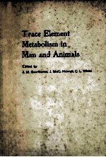 TRACE ELEMENT METABOLISM <em>IN</em> MAN AND ANIMALS
