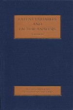 Latent Variables <em>an</em>d Fac<em>to</em>r <em>An</em>alysis Volume III: Alternative Approaches <em>to</em> Latent Variables