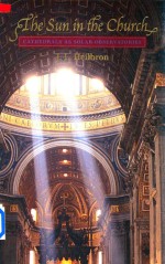 <em>The</em> <em>S</em>un in <em>the</em> Church Ca<em>the</em>dral<em>s</em> a<em>s</em> <em>S</em>olar Ob<em>s</em>ervatorie<em>s</em>