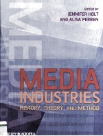 Media <em>Industries</em> History