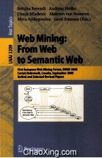 Lecture Notes in <em>Artificial</em> <em>Intelligence</em> 3209 Web Mining:From Web to Semantic Web
