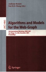 Le<em>c</em>ture Notes <em>in</em> <em>C</em>omputer S<em>c</em>ien<em>c</em>e 4863 <em>Algorithms</em> and Models for the Web-<em>Graph</em> <em>5</em>th <em>In</em>ternational Wor