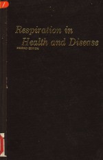 RESPIRATION <em>IN</em> HEALTH AND DISEASE (SECOND EDITION)