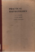 PRACTICAL HAEMATOLOGY (<em>FIFTH</em> <em>EDITION</em>)