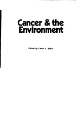 CANCER & <em>THE</em> ENVIRONMENT