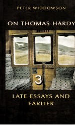 On <em>Thomas</em> Hardy Late Essays and Earlier
