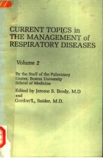 CURRENT TOPICS <em>IN</em> THE MANAGEMENT <em>OF</em> RESPIRATORY DISEASES <em>VOLUME</em> 2