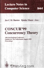 Lecture Notes <em>in</em> Computer Science 1664 CONCUR'99 Concurrency <em>Theory</em> 10th <em>In</em>ternational Conference Ei