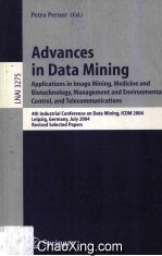 Lecture Notes in <em>Artificial</em> <em>Intelligence</em> 3275 Advances in Data Mining 4th Industrial Conference on D