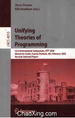 Lecture Notes <em>in</em> Computer <em>Science</em> 4010 Unify<em>in</em>g Theories <em>of</em> Programm<em>in</em>g First <em>In</em>ternational Symposiu
